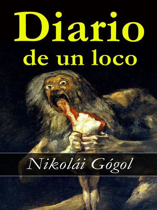Title details for Diario de un loco by Nikolái  Gógol - Available